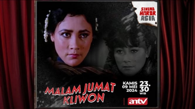 Sinopsis Film 'Malam Jumat Kliwon' Sinema Horor Asia ANTV: Saat Wanita Korban Santet Balas Dendam!