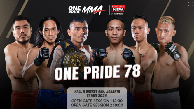 One Pride MMA King Size New Champion 78, Sabtu 11 Mei 2024
