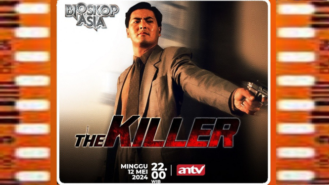 Sinopsis Film 'The Killer' Bioskop Asia ANTV: Kisah Pembunuh Bayaran Gagal Pensiun!