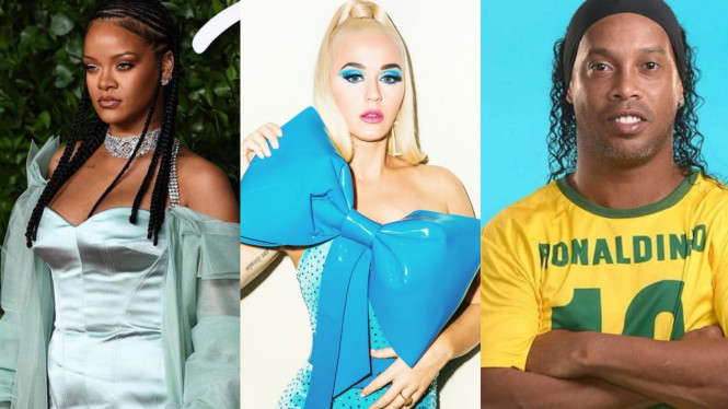 Rihanna, katy perry, ronaldinho
