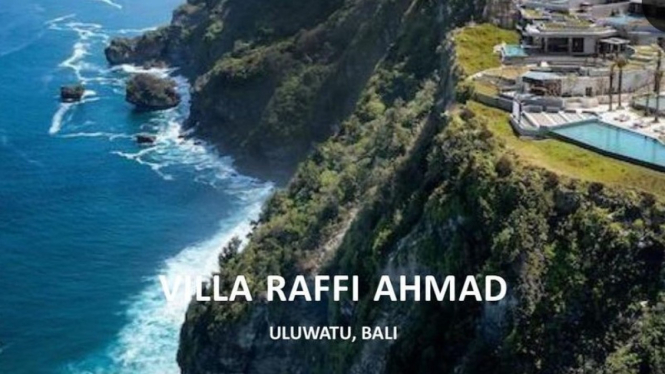 Intip 7 Potret Desain Villa Mewah Raffi Ahmad di Bali, Lokasinya di