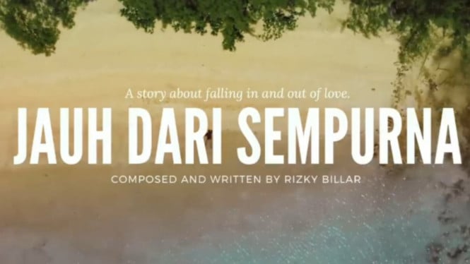 Lirik lagu Jauh Dari Sempurna - Rizky Billar