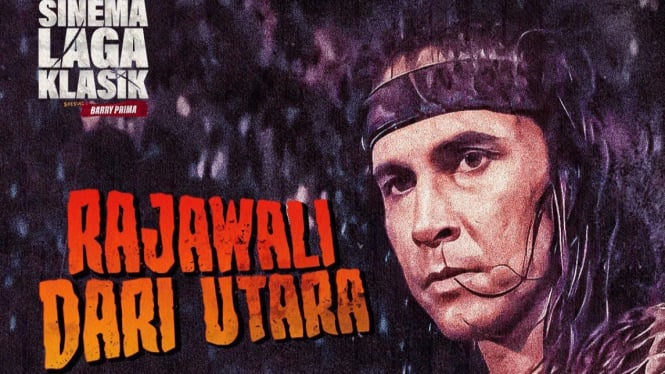 Barry Prima Jadi Pendekar Lawan Penjahat Kejam di Film Rajawali dari Utara