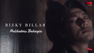 Lirik Lagu Melihatmu Bahagia - Rizky Billar