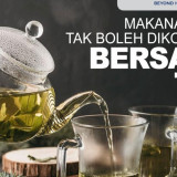 5 Makanan Tidak Boleh Dikonsumsi Bersama Teh, Wajib Tahu Agar Tetap Sehat
