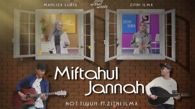 Lirik Lagu Miftahul Jannah Dari Not Tujuh Dan Zitni Ilma