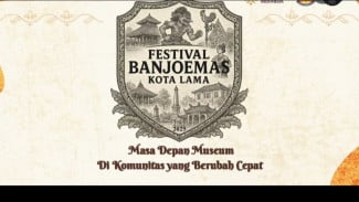 Saksikan Festival Banjoemas Kota Lama 2025, Inilah Rangkaian Kegiatan Acara
