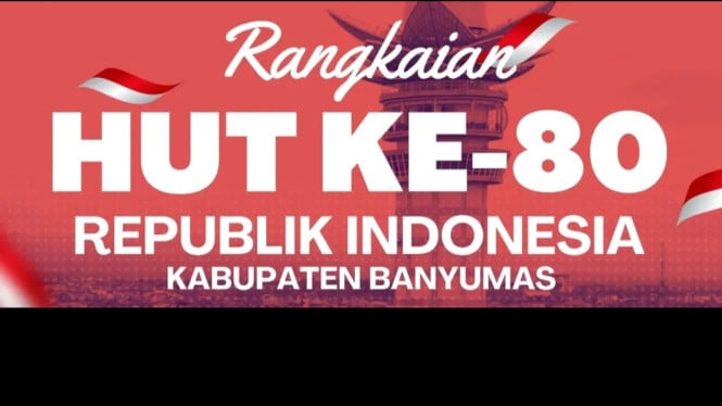 Jadwal Lengkap Acara HUT RI ke-80 di Kabupaten Banyumas