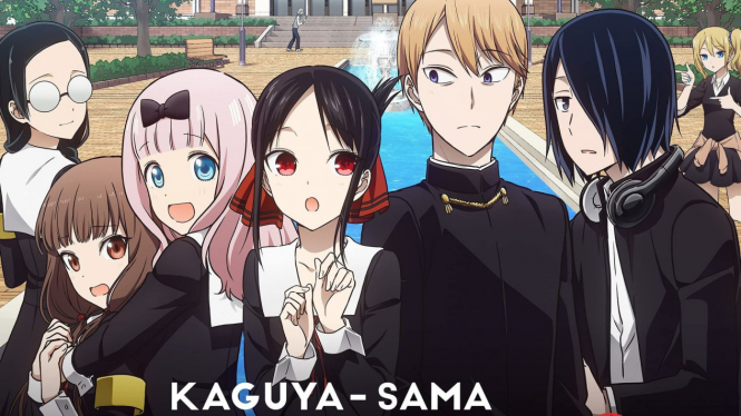 Kaguya-Sama: Love is War