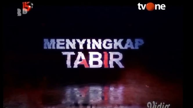 Acara tvOne 'Menyingkap Tabir'