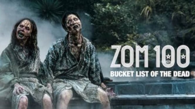 Zom 100: Bucket List of the Dead film horor Jepang untuk ngabuburit