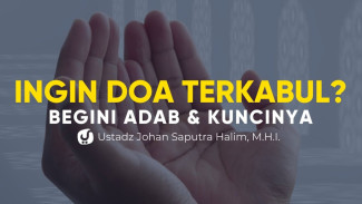 3 Kemungkinan Terkabulnya Doa : Semua Baik Untuk Kita