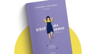 Menemukan Kenyamanan dan Kebahagiaan dalam Buku Hidup Apa Adanya