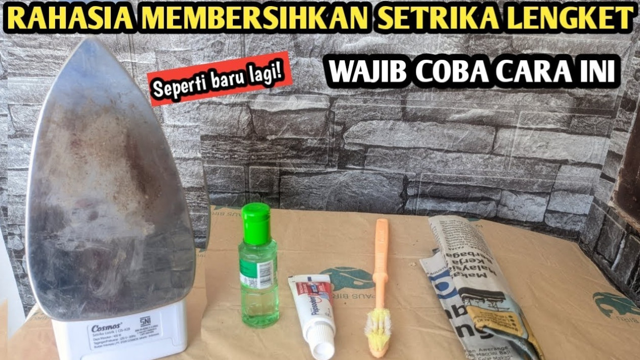 cara membersihlan setrika yang lengket dan gosong