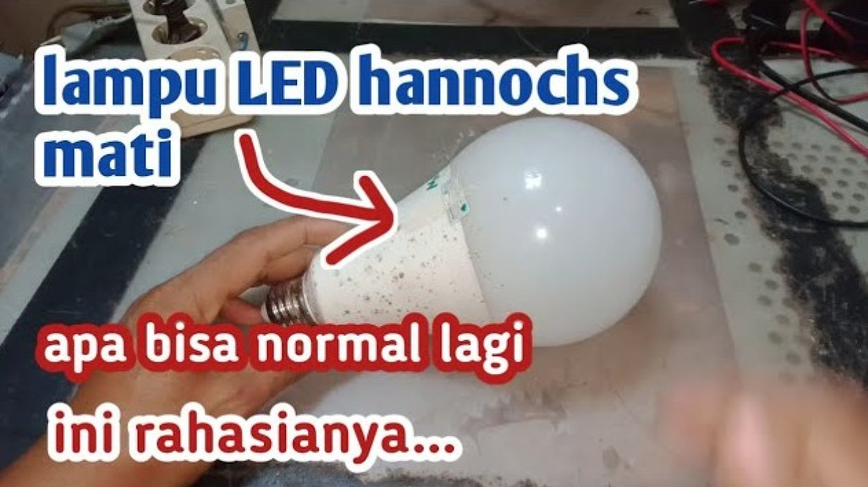 Memperbaiki lampu LED mati