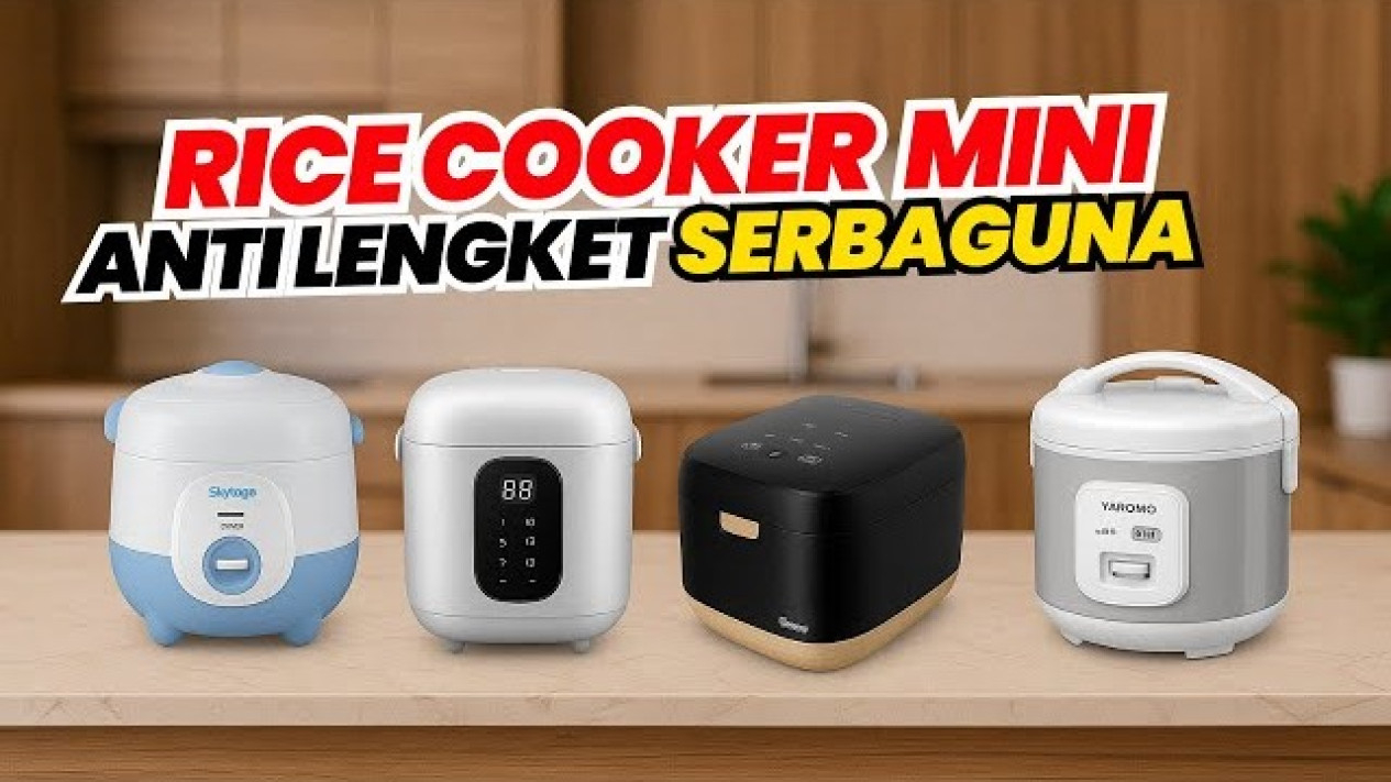 Rekomendasi Rice Cooker Mini Praktis dengan Harga Terjangkau