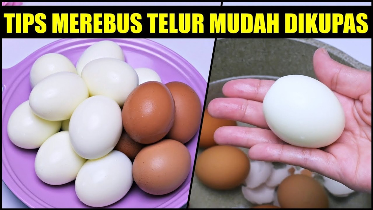 Tips Telur Rebus Mudah Dikupas