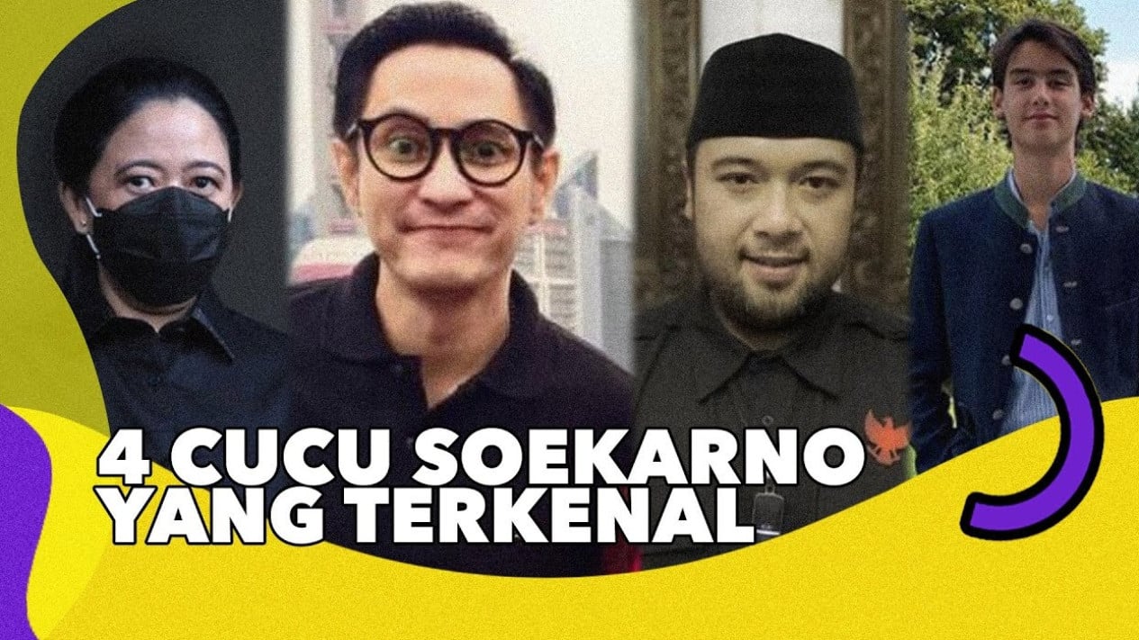 Deretan Cucu Soekarno