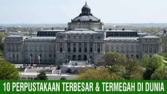 Bikin Makin Betah Baca Buku! Inilah 10 Perpustakaan Terbesar di Dunia dengan Koleksi Terbanyak