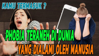 Sulit Dinalar, Inilah 6 Fobia Teraneh di Dunia yang Pernah Diderita Manusia