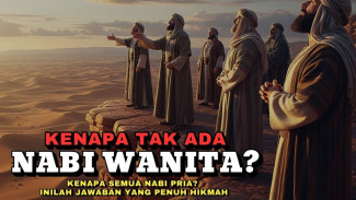 Jarang Dibahas, Kenapa Semua Nabi Pria? Jawabannya Bikin Kaget