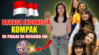 Gak Nyangka! Bahasa Indonesia Ternyata Jadi Primadona di Negara-negara Ini