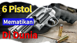 Desert Eagle dan Lima Pistol Mematikan Lainnya yang Ditakuti Militer dan Pemburu Profesional