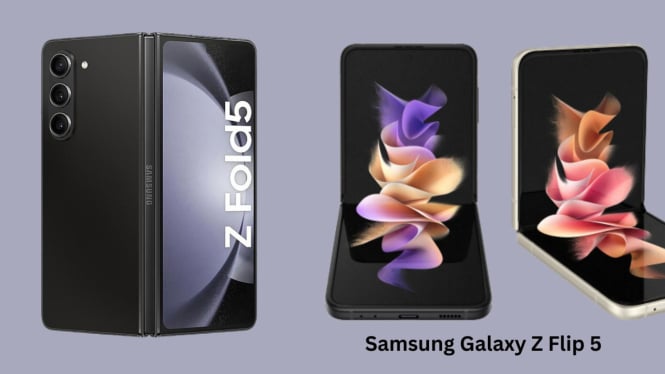 Samsung Galaxy Z Fold 5 dan Samsung Galaxy Z Flip 5