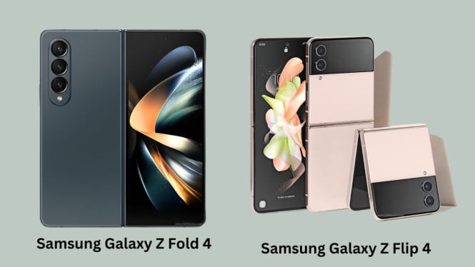 Samsung Galaxy Z Fold 4 dan Samsung Galaxy Z Flip 4