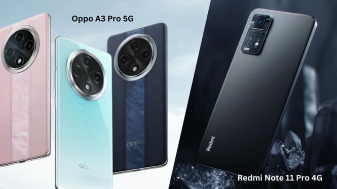 Oppo A3 Pro 5G vs Redmi Note 11 Pro 4G