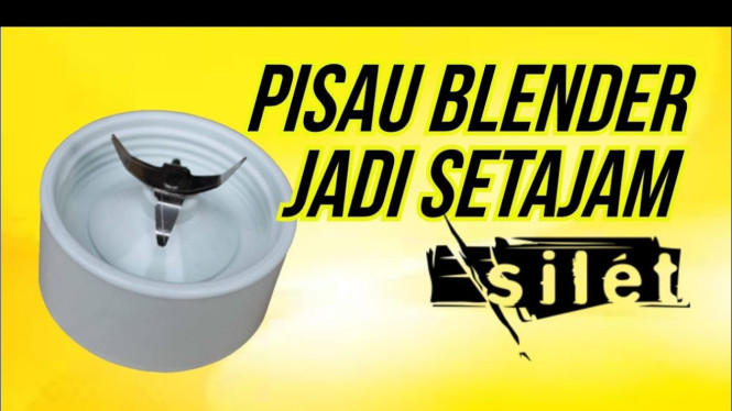 Tips mempertajam pisau blender