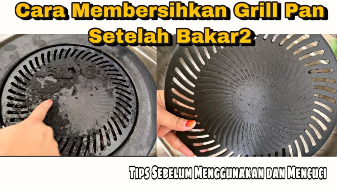 Tips membersihkan grill pan