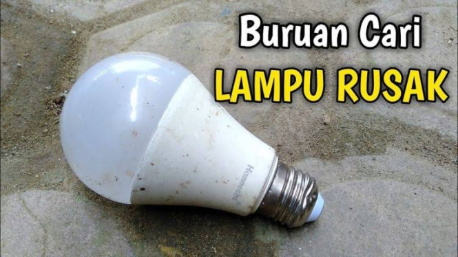 Trik Sederhana Bikin Lampu Rusak Jadi Terang