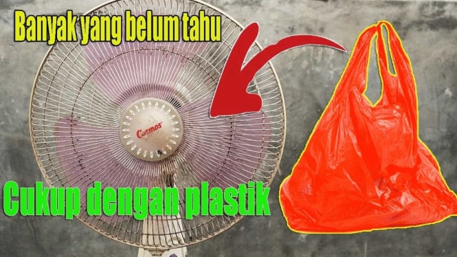 Tips Membersihkan Kipas Angin dengan Plastik