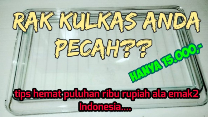 Tips Rak Kulkas Pecah