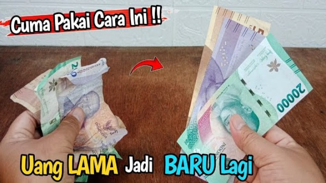 Cara Membuat Uang Jadi Baru