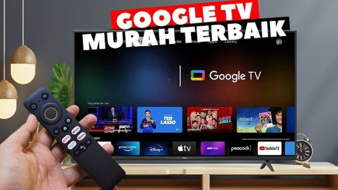 Rekomendasi Google TV Terbaik dengan Harga Terjangkau