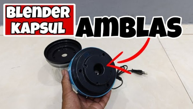Cara Mudah Memperbaiki Blender Kapsul Rusak dan Amblas
