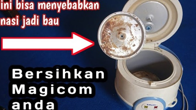 Cara Mudah Membersihkan Magic Com Kotor Sampai Kinclong