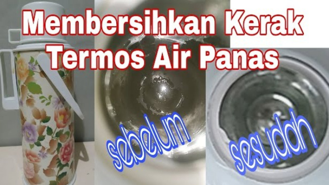 Cara Membersihkan Termos Air Panas