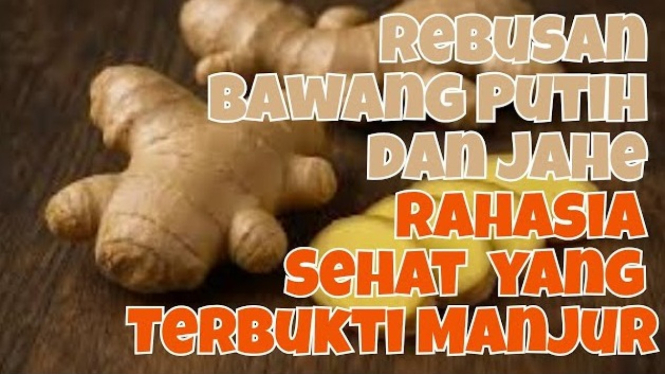 Manfaat Rebusan Bawang Putih dan Jahe