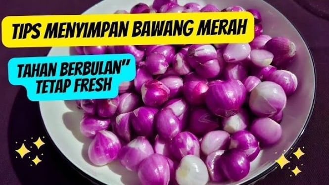 Trik Menyimpan Bawang Merah di Kulkas