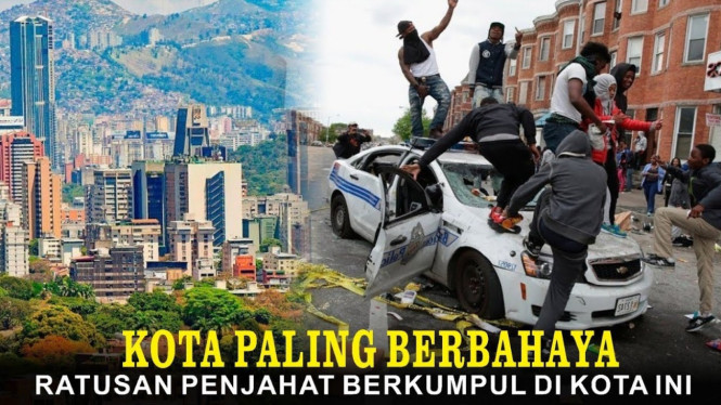 Kota Paling Berbahaya di Dunia