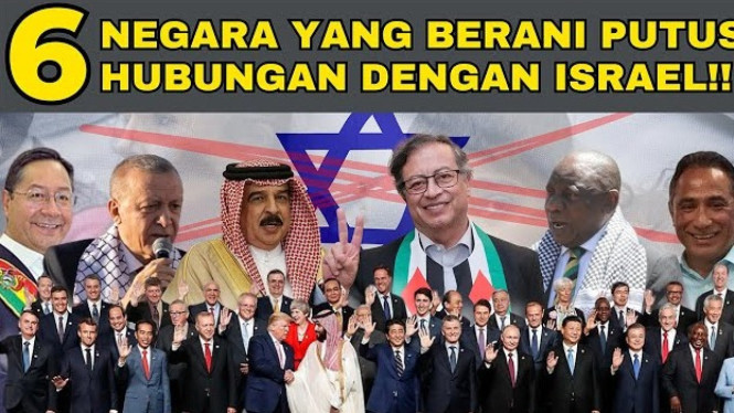 6 Negara Ini Nekat Putus Hubungan Diplomatik dengan Israel