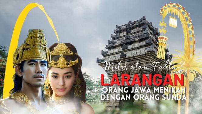 Mitos Larangan orang Jawa Menikah dengan Orang Sunda