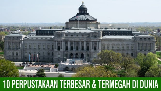 10 Perpustakaan terbesar di dunia
