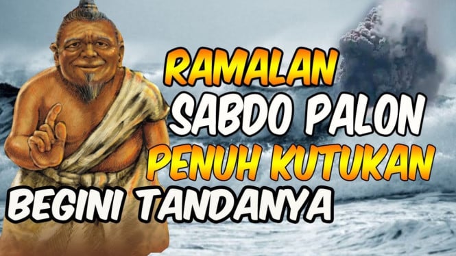 Tanda Ramalan Sabdo Palon Akan Terjadi