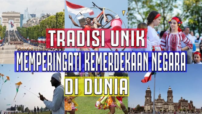 Perayaan Hari Kemerdekaan di Dunia