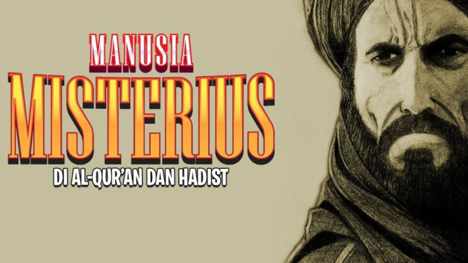 Manusia Misterius dalam Al Quran