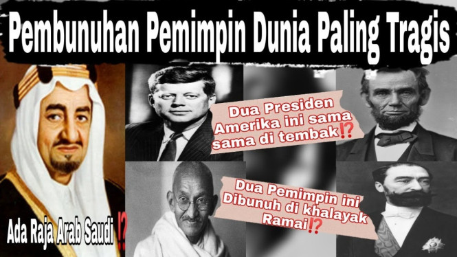 Kisah Kelam Pembunuhan Pemimpin